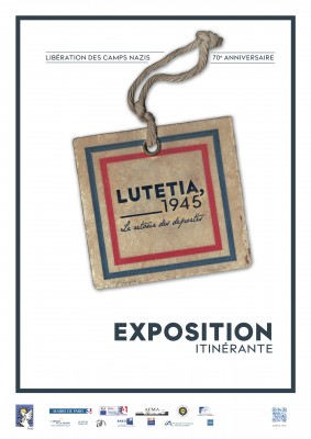 Une exposition à ne pas manquer : « Lutétia : Le retour des déportés »